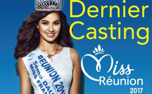 Dernier Casting Miss Réunion ce samedi 15 avril